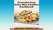 EBOOK ONLINE  Favorite Easy Cake Mix Cookies Cookbook  DOWNLOAD ONLINE