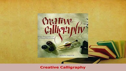 PDF  Creative Calligraphy Download Full Ebook