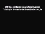 [Read book] STAT: Special Techniques in Assertiveness Training for Women in the Health Profession