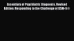 [PDF] Essentials of Psychiatric Diagnosis Revised Edition: Responding to the Challenge of DSM-5®