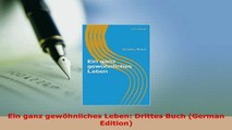 PDF  Ein ganz gewöhnliches Leben Drittes Buch German Edition PDF Online