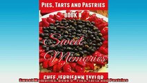 READ book  Sweet Memories Book 8  Pies Tarts and Pastries  FREE BOOOK ONLINE