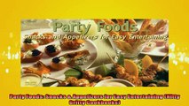 FREE PDF  Party Foods Snacks  Appetizers for Easy Entertaining Nitty Gritty Cookbooks  DOWNLOAD ONLINE