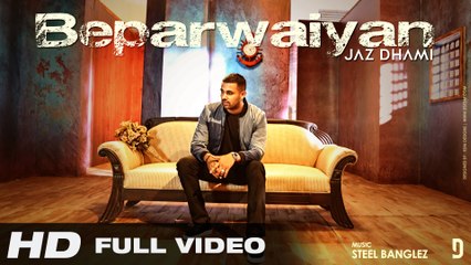 BEPARWAIYAN REFIX - JAZ DHAMI - DR ZEUS - FATEH - OFFICIAL VIDEO