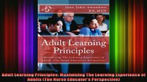 Read  Adult Learning Principles Maximizing The Learning Experience of Adults The Nurse  Full EBook