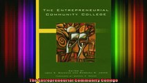 Read  The Entrepreneurial Community College  Full EBook