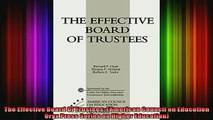 Read  The Effective Board Of Trustees American Council on Education Oryx Press Series on  Full EBook