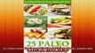 READ book  25 Paleo Lunch Recipes Including Delicious Soups Salads and More Paleo Diet Cookbook  FREE BOOOK ONLINE
