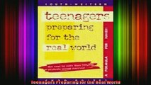 Read  Teenagers Preparing for the Real World  Full EBook