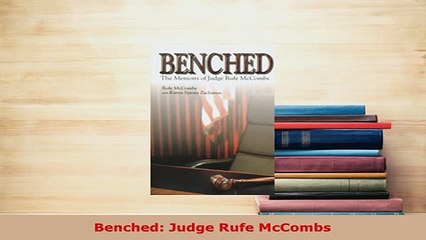 Download  Benched Judge Rufe McCombs Download Online