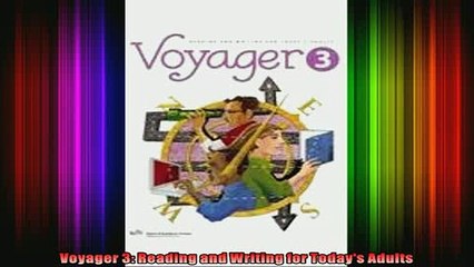 Read  Voyager 3 Reading and Writing for Todays Adults  Full EBook