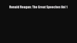 Download Ronald Reagan: The Great Speeches Vol 1 PDF Free