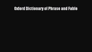 Download Oxford Dictionary of Phrase and Fable PDF Online