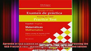 Read  Apruebe el GED Examen de practica  MatematicasPassing the GED Practice Test   Full EBook