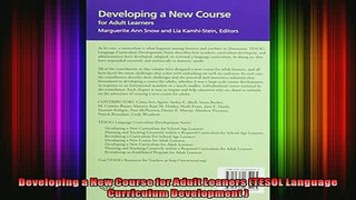 Read  Developing a New Course for Adult Leaners TESOL Language Curriculum Development   Full EBook