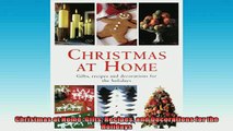 READ book  Christmas at Home Gifts Recipes and Decorations for the Holidays  DOWNLOAD ONLINE