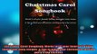 FREE PDF  Christmas Carol Songbook Words to all your favorite holiday tunes plus tasty recipes    BOOK ONLINE