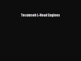 [Read Book] Tecumseh L-Head Engines  Read Online