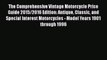 [Read Book] The Comprehensive Vintage Motorcycle Price Guide 2015/2016 Edition: Antique Classic