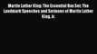 [Read book] Martin Luther King: The Essential Box Set: The Landmark Speeches and Sermons of