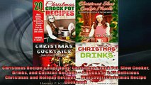 READ book  Christmas Recipe Collections Christmas Crock Pot Slow Cooker Drinks and Cocktail Recipes  BOOK ONLINE
