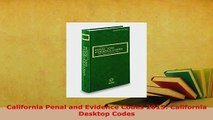 Download  California Penal and Evidence Codes 2015 California Desktop Codes Free Books