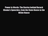 [Read book] Power in Words: The Stories behind Barack Obama's Speeches from the State House