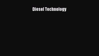 [Read Book] Diesel Technology  EBook