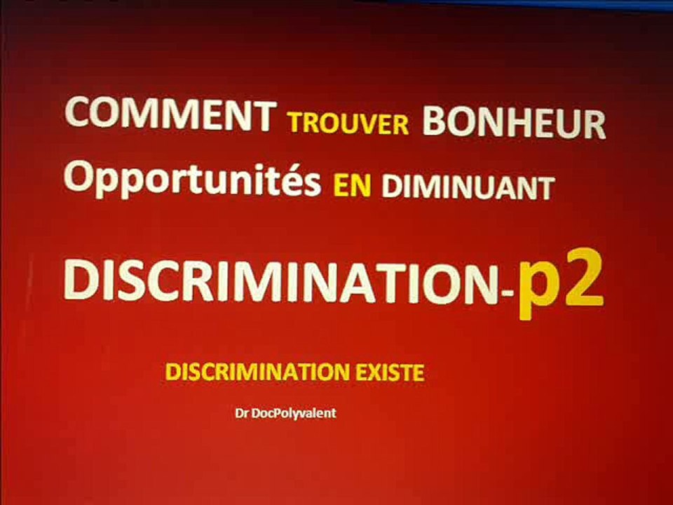 COMMENT TROUVER LE BONHEUR Opportunités En Diminuant Discr-p2