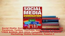 PDF  Social Media Social Media Marketing Strategies with Facebook Twitter YouTube Instragram  Read Full Ebook