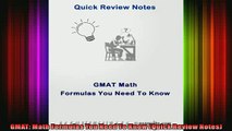 READ book  GMAT Math Formulas You Need To Know Quick Review Notes Full Free