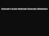 [Read Book] Colorado's Scenic Railroads (Colorado Littlebooks)  EBook