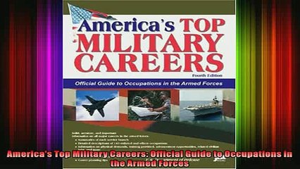 READ book  Americas Top Military Careers Official Guide to Occupations in the Armed Forces Full Ebook Online Free