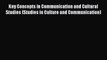[Read book] Key Concepts in Communication and Cultural Studies (Studies in Culture and Communication)
