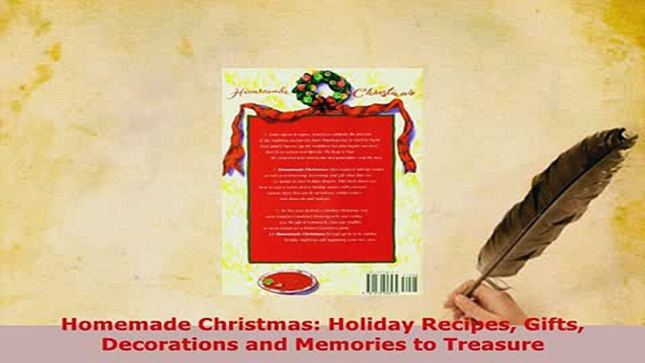PDF  Homemade Christmas Holiday Recipes Gifts Decorations and Memories to Treasure PDF Online