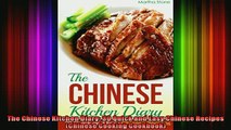 Free PDF Downlaod  The Chinese Kitchen Diary 30 Quick and Easy Chinese Recipes Chinese Cooking Cookbook  BOOK ONLINE