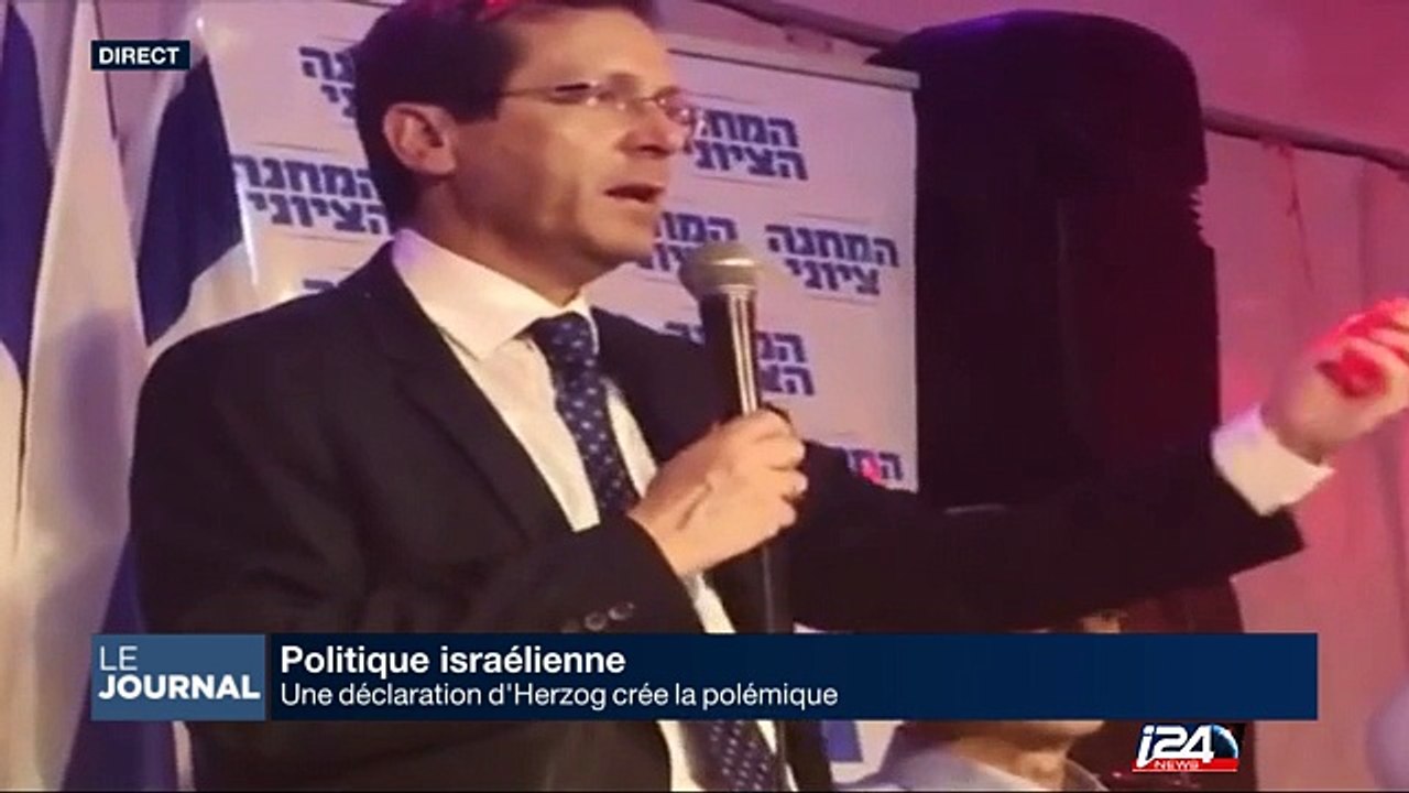 "On ne doit pas donner limpression que l'on aime toujours les arabes",Herzog crée la polémique