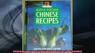 EBOOK ONLINE  Chinese Recipes Pavilion Books for Real Cooks  FREE BOOOK ONLINE