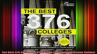 READ book  The Best 376 Colleges 2012 Edition College Admissions Guides Full EBook