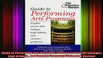 READ FREE FULL EBOOK DOWNLOAD  Guide to Performing Arts Programs Profiles of Over 700 Colleges High Schools and Summer Full EBook