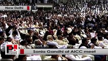 Sonia Gandhi at AICC Session: We have taken country forward and made it a strong one