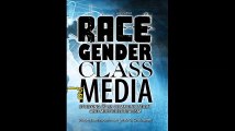 Race Gender Class and Media Studying Mass Communication and Multiculturalism