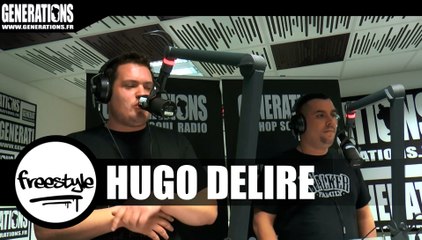 Hugo Délire - Freestyle DFAAHDKI (Live des studios de Generations)