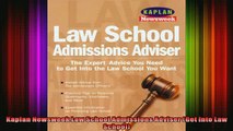 READ book  Kaplan Newsweek Law School Admissions Adviser Get Into Law School Full EBook