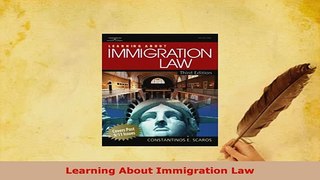 PDF  Learning About Immigration Law Free Books