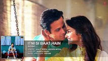 Itni Si Baat Hain Full Song - AZHAR - Emraan Hashmi, Prachi Desai - Arijit Singh, Pritam - T-Series