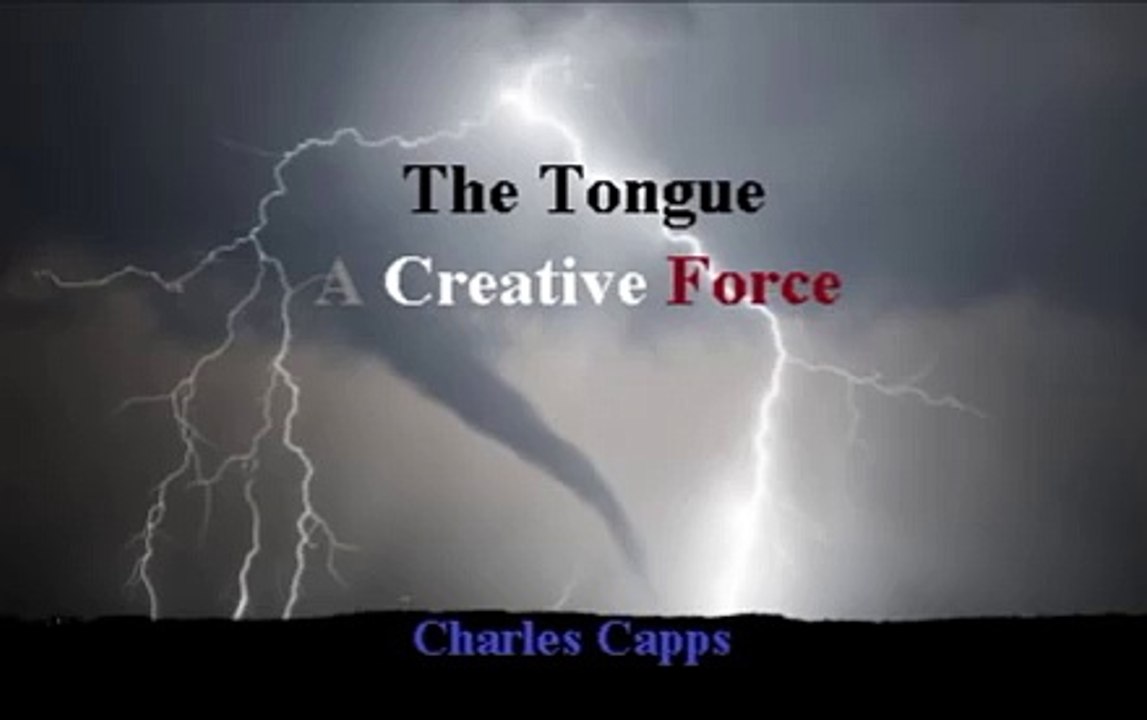 The Tongue A Creative Force  Charles Capps 59