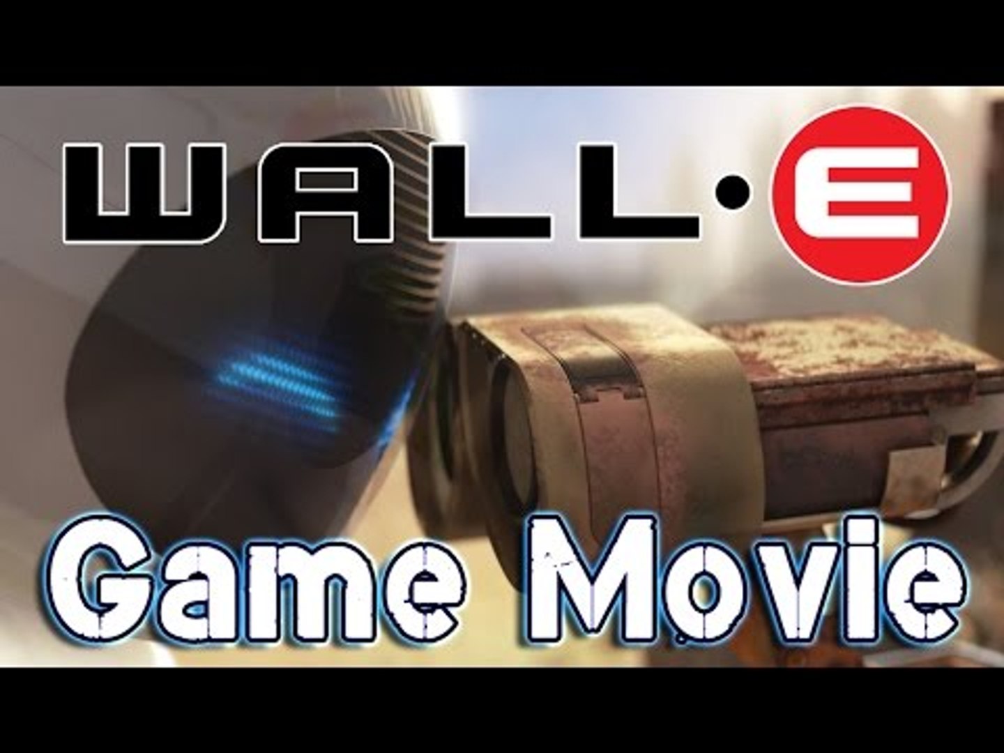 Wall-E All Cutscenes | Game Movie (PS2, PSP, PC) Ending + Epilogue - video  Dailymotion