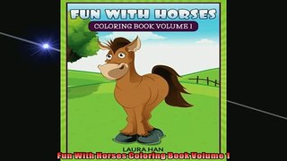 FREE PDF  Fun With Horses Coloring Book Volume 1 READ ONLINE
