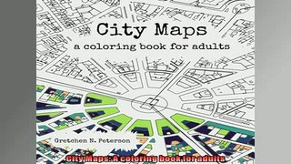 EBOOK ONLINE  City Maps A coloring book for adults  FREE BOOOK ONLINE